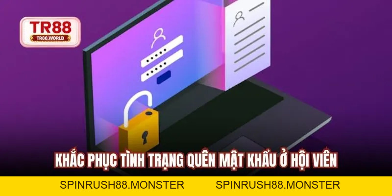 Quên Mật Khẩu TR88 – Cách Khôi Phục An Toàn Nhanh Chóng - spinrush88