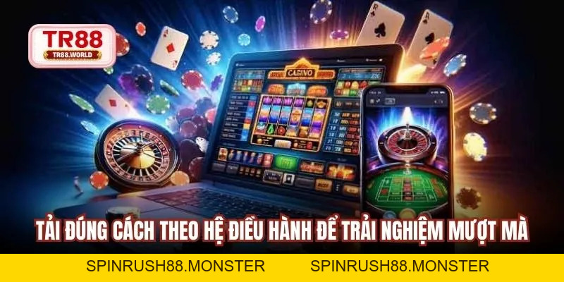 Tải App TR88 - Kết Nối Giải Trí Thông Minh, Trải Nghiệm Mượt - spinrush88
